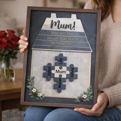 Mum You Are The Piece That Holds Us Together Wooden Puzzle Piece Mother's Day Sign